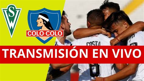 partido de colo colo en vivo online gratis